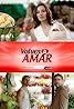 Volver a Amar (TV Series 2014) Poster