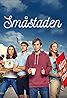 Småstaden (TV Series 2017) Poster