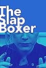 Ali Wood in The Slap Boxer (2017)