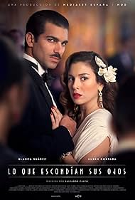 Blanca Suárez and Rubén Cortada in Lo que escondían sus ojos (2016)