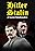 Hitler and Stalin: A Secret Relationship