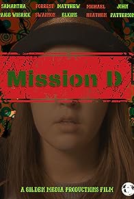 Primary photo for Mission D