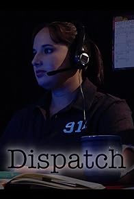 Primary photo for Dispatch