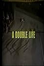 A Double Life (1978)