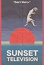 Sunset Television (2008)