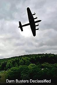 Primary photo for Dambusters Declassified