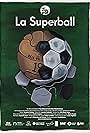 La Superball (2020)