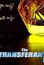 The Transferants (2013)