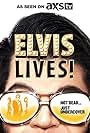 Elvis Lives! (2016)