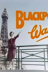 Primary photo for Blackpool Wakes