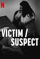 Victim/Suspect