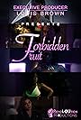 Forbidden Fruit Trailer (2017)