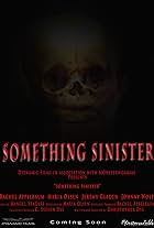 Something Sinister (2014)