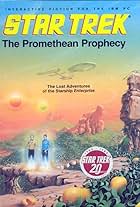 Star Trek: The Promethean Prophecy (1986)