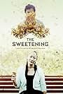 The Sweetening (2016)