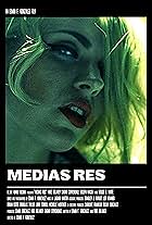 Medias Res (2017)