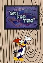 Ski for Two (1944)