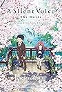 A Silent Voice: The Movie