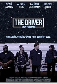 Lauren Dearmon, Robin S. Roth, Austin Rea, and Sean James in The Driver (2018)