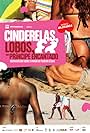 Cinderelas, Lobos e Um Príncipe Encantado (2009)