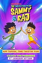 The Twisted Timeline of Sammy & Raj