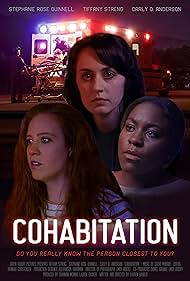 Stephanie Rose Quinnell, Carly D. Anderson, and Tiffany Streng in Cohabitation (2020)