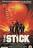 The Stick (1988) Poster