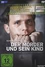 Der Mörder und sein Kind (1995)