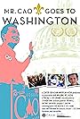 Mr. Cao Goes to Washington (2012)