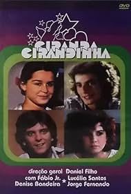 Denise Bandeira, Jorge Fernando, Fábio Jr., and Lucélia Santos in Ciranda, Cirandinha (1978)