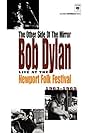 The Other Side of the Mirror: Bob Dylan at the Newport Folk Festival (2007)