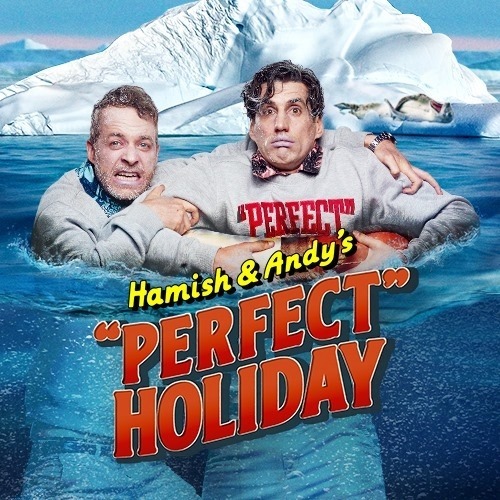 Andy Lee and Hamish Blake in Hamish & Andy's 'Perfect' Holiday (2019)