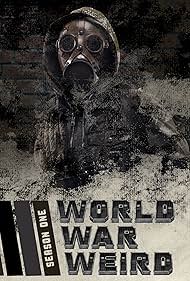 World War Weird (2017)