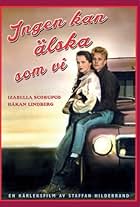 Ingen kan älska som vi (1988)