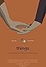 Things (2017) Poster