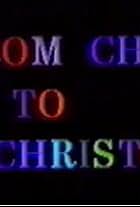 From Chris to Christo (1985)