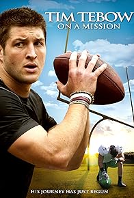 Primary photo for Tim Tebow: On a Mission