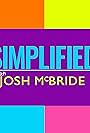 Simplified with Josh McBride (2020)