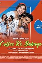 Benny Dayal & KavyaKriti: Coffee Ke Bahane (2023)