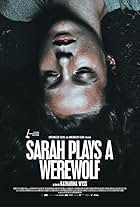 Sarah Plays a Werewolf