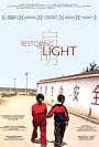 Restoring the Light (2011)