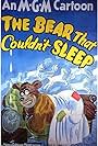 The Bear That Couldn't Sleep (1939)