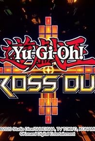 Primary photo for Yu-Gi-Oh! Cross Duel