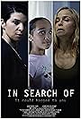 Leigh Rachel Faith, Mike Dopud, Isabella Lessard, and Leanne Melissa Bishop in In Search Of (2023)