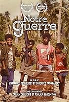 Notre Guerre (2019)