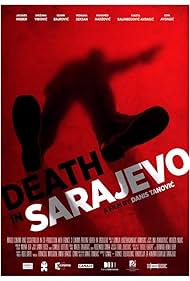 Death in Sarajevo (2016)