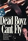 Dead Boyz Can't Fly (1992)