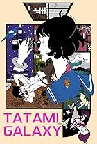 The Tatami Galaxy