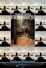 Primary photo for Caspar David Friedrich - Grenzen der Zeit