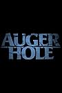 Auger Hole